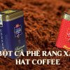 ca-phe-bot-rang-xay-nguyen-chat-hat-cofee